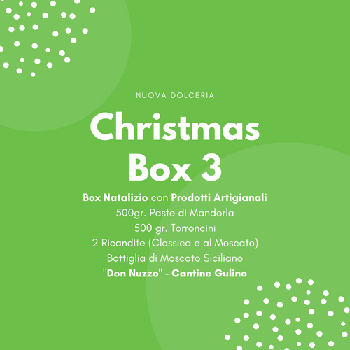 Christmas Box 3 - Paste di Mandorla, Torroncini, Ricandite, Crema al Pistacchio, Bottiglia di Moscato